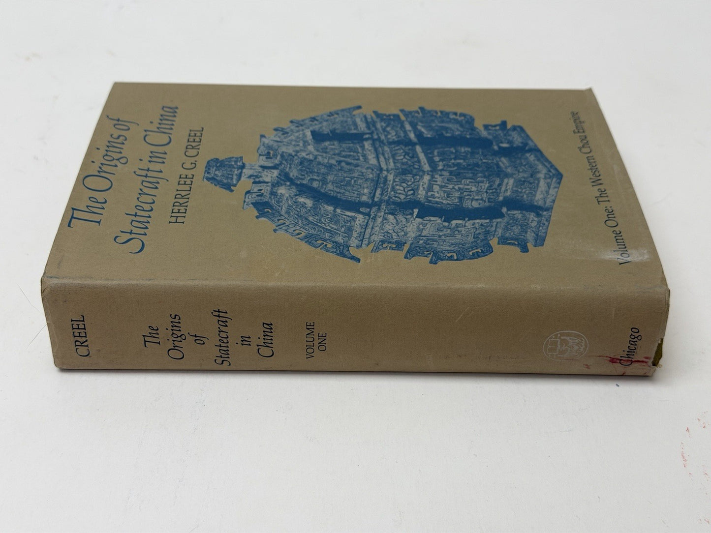 Origins of Statecraft in China Vol 1 Herrlee Creel 1970s Univ Chicago Press HC