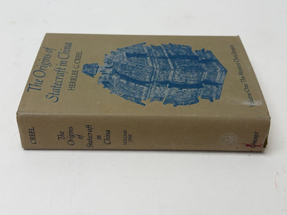 Origins of Statecraft in China Vol 1 Herrlee Creel 1970s Univ Chicago Press HC